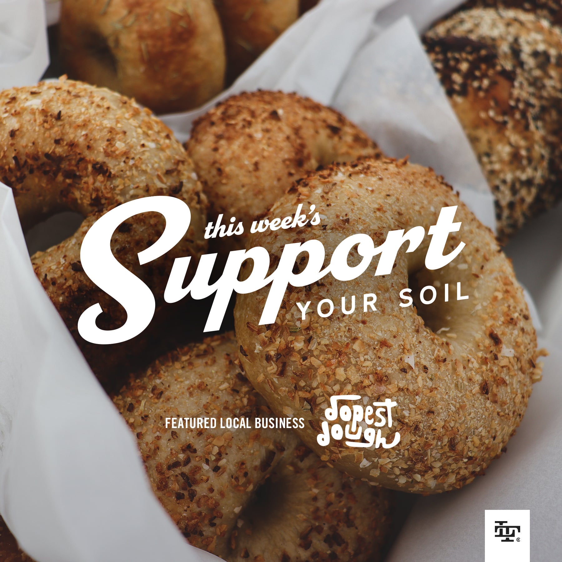 Dopest Dough SupportYourSoil Blog Loyal T Co.