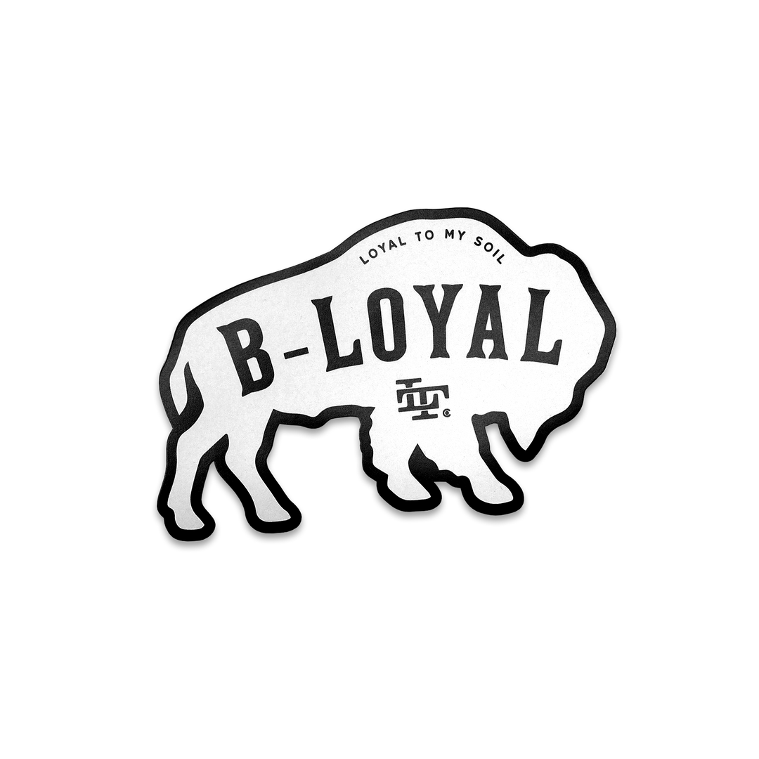 B-Loyal Sticker