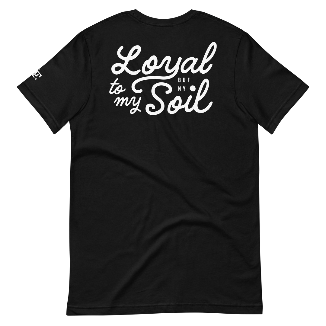 Loyal to my Soil T